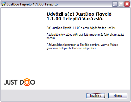 JustDoo figyelő telepítése